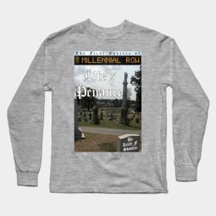 Life's Penance Cover Long Sleeve T-Shirt